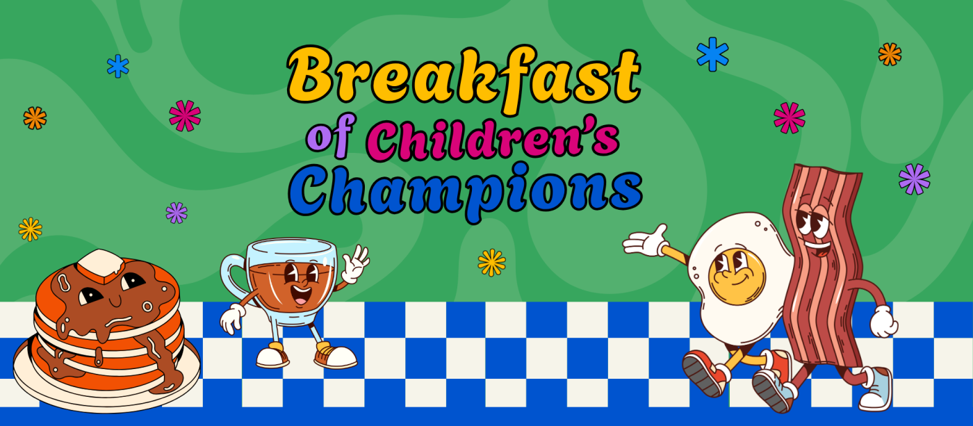 Breakfast of Children's Champs 2026