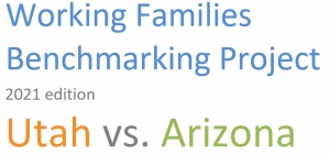 Utah Economic Benchmarking Project 2021: Utah vs Arizona